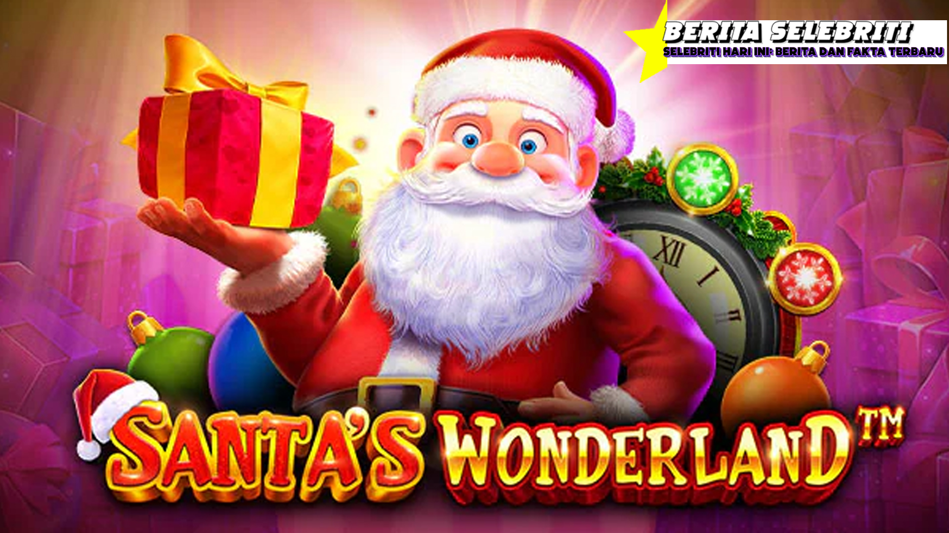 Game Mudah Maxwin Santa's Wonderland Mainkan Sekarang!