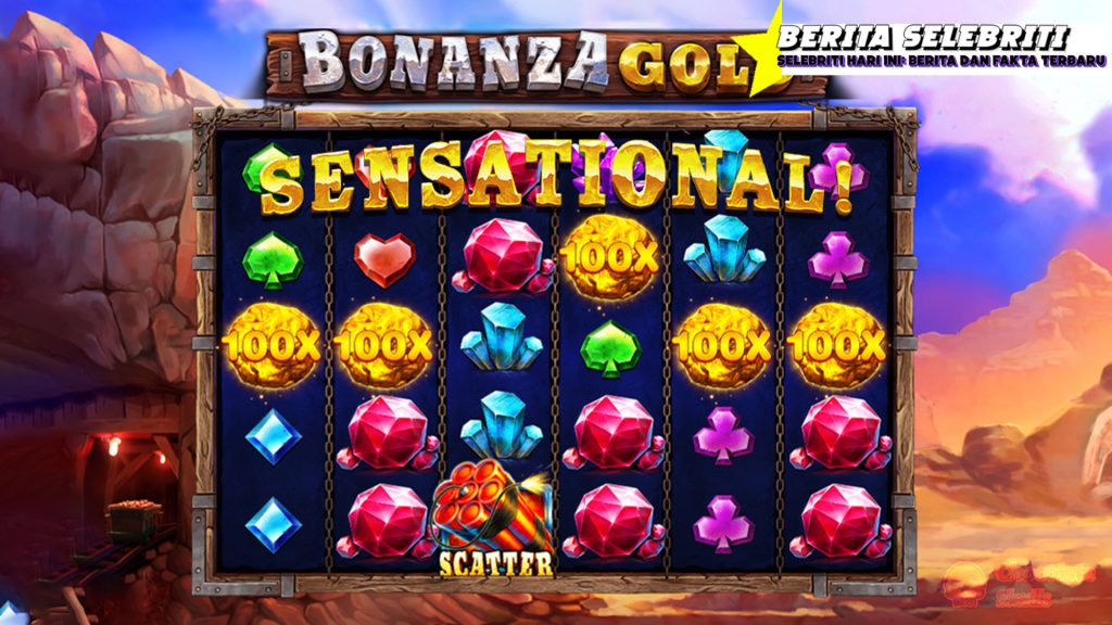 Cara Mendapatkan Bonanza Gold Slot Perkalian x500