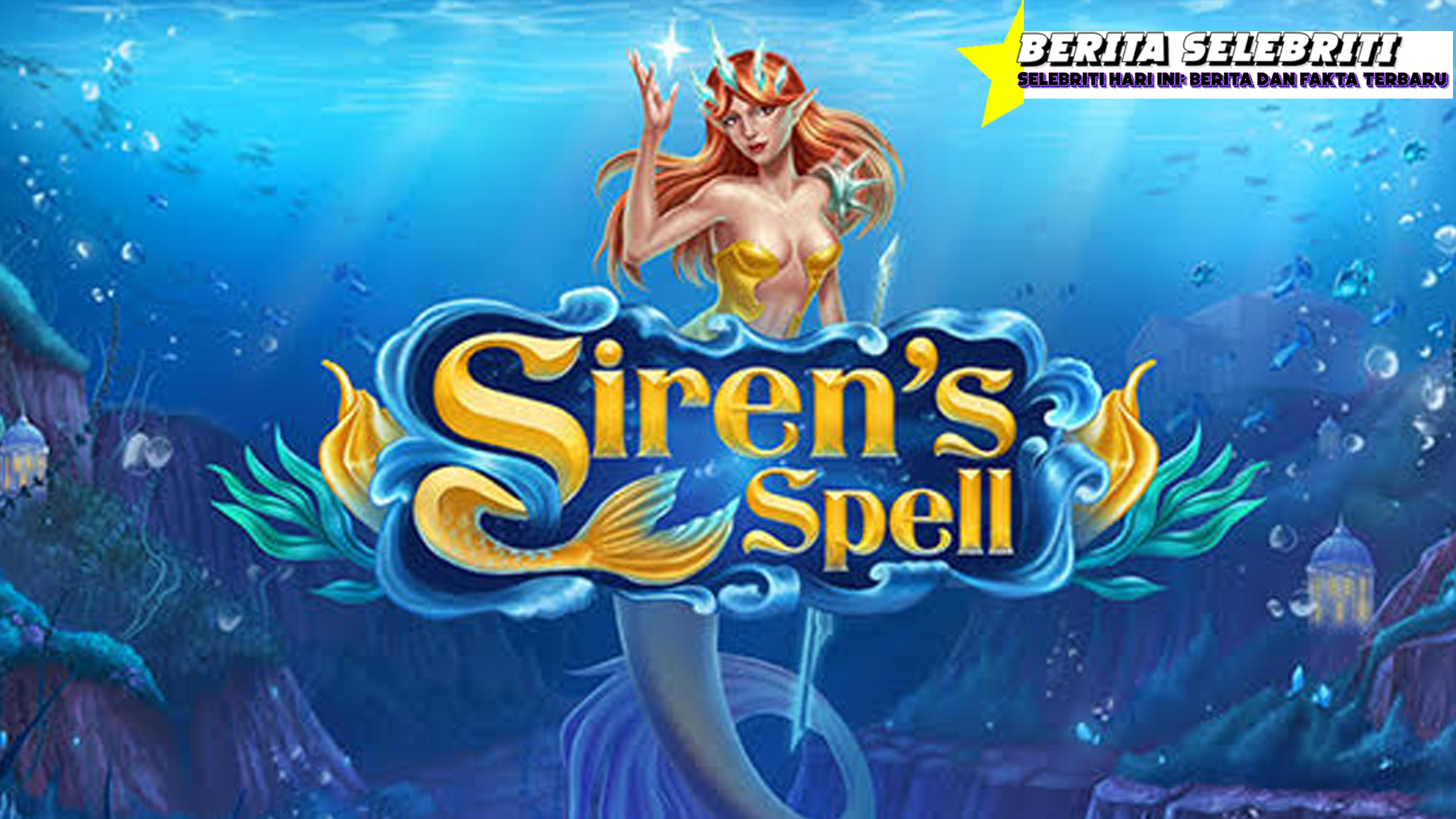 Siren's Spell dari Habanero Mainkan Slot Demo Gratis