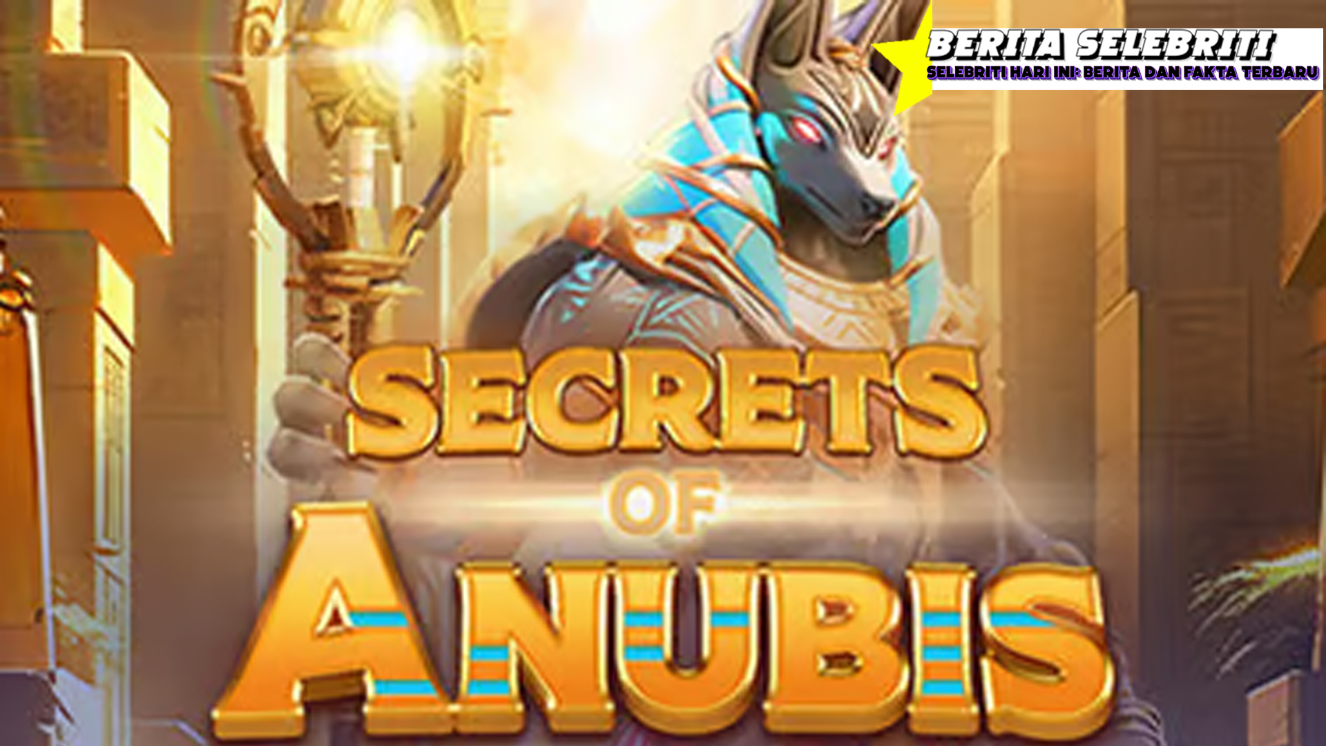 Taklukkan Secrets of Anubis: Kemenangan di Tangan Anda!