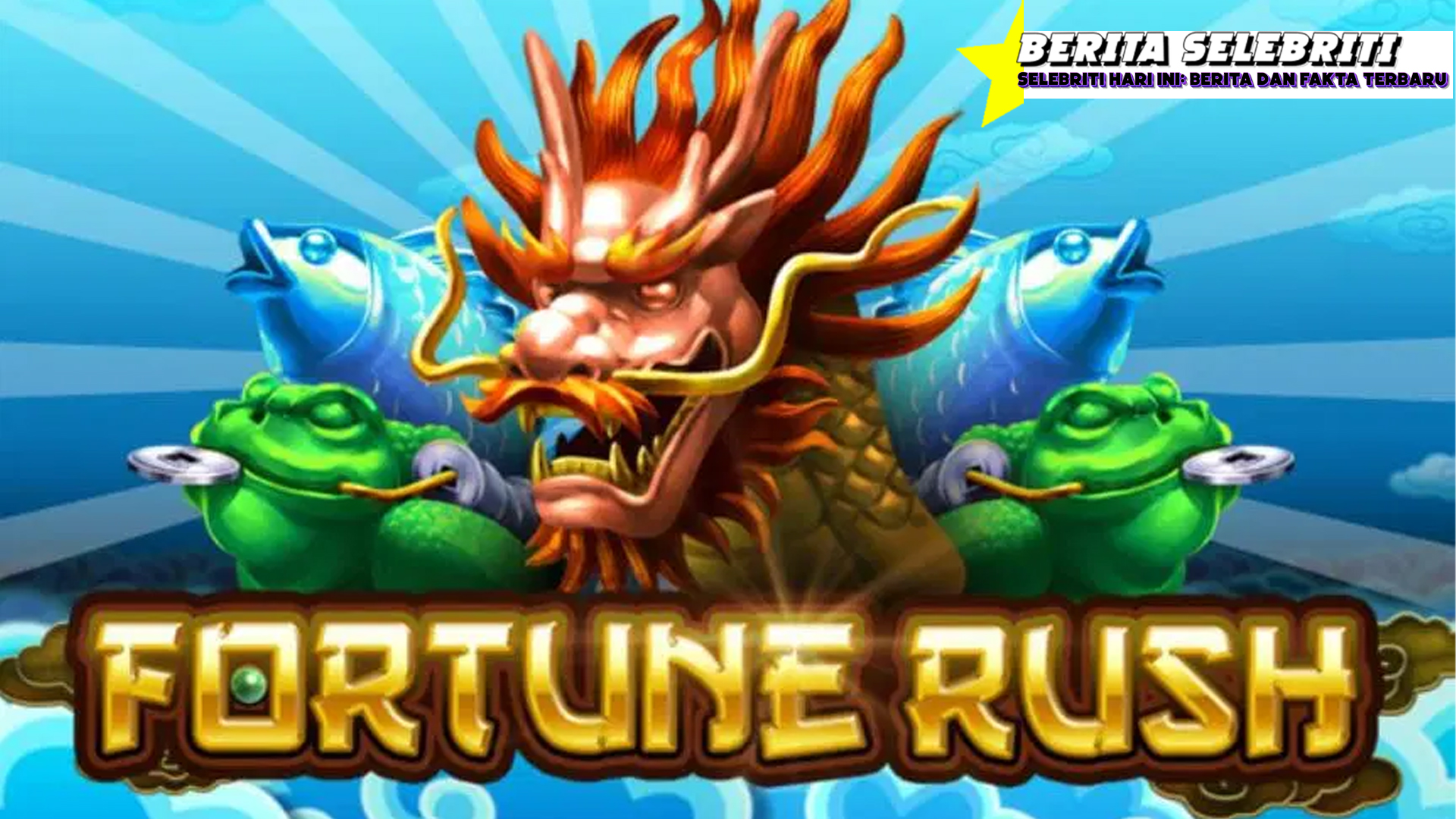 Trending Topic di Dunia Slot: Fortune Rush, Coba Sekarang Juga!