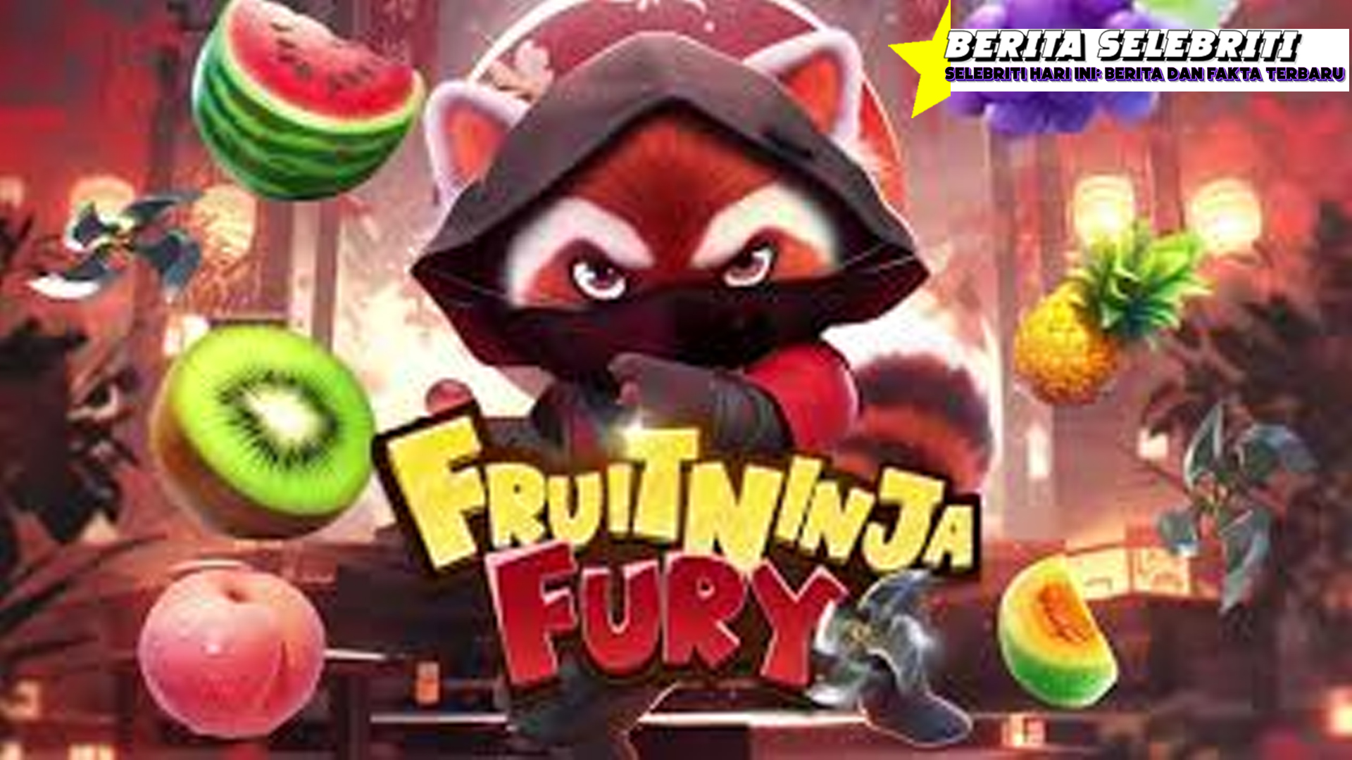 Pisau Fruit Ninja Fury: Slot Akankah Kamu Menjadi Master Buah?