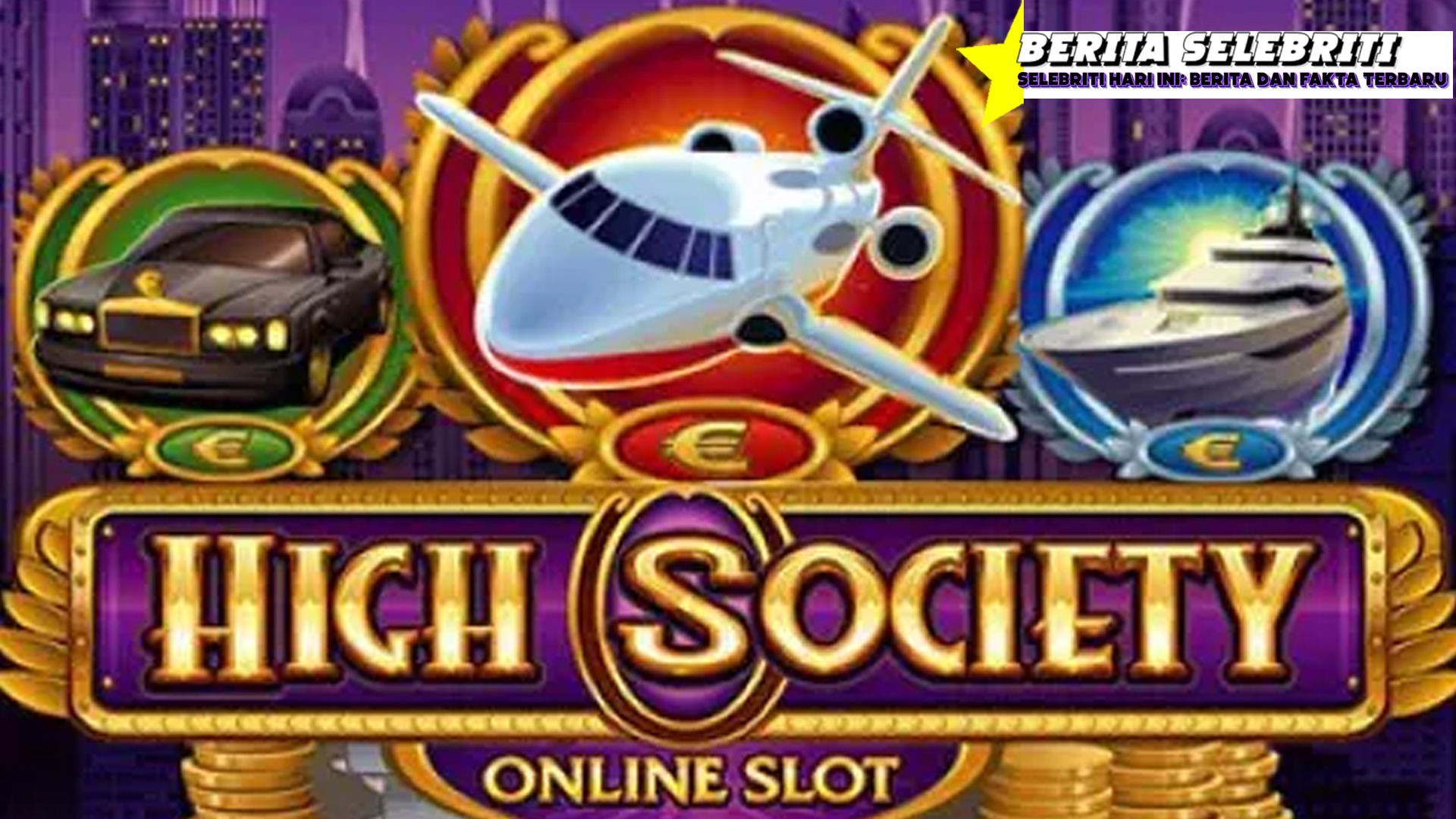 High Society: Raih Kemenangan Maksimal di Dunia Kemewahan!
