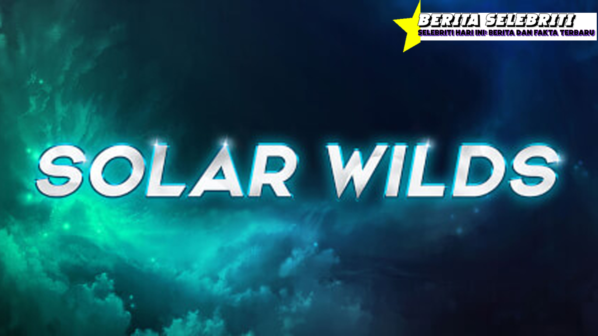 Jangan Lewatkan Cahaya Kemenangan di Slot Solar Wilds!