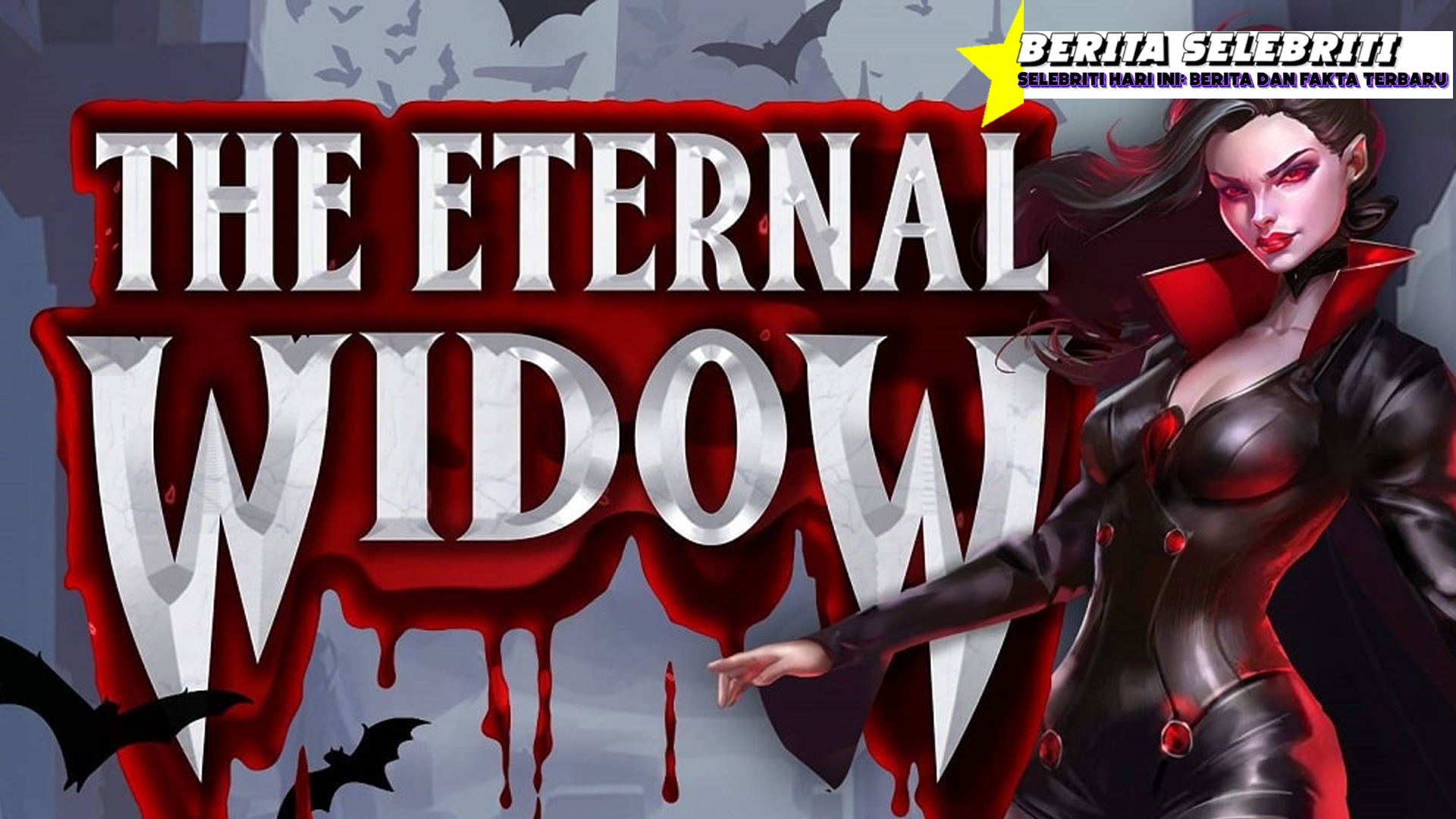 Jelajahi Keangkeran Slot The Eternal Widow, Siapkah Kamu?