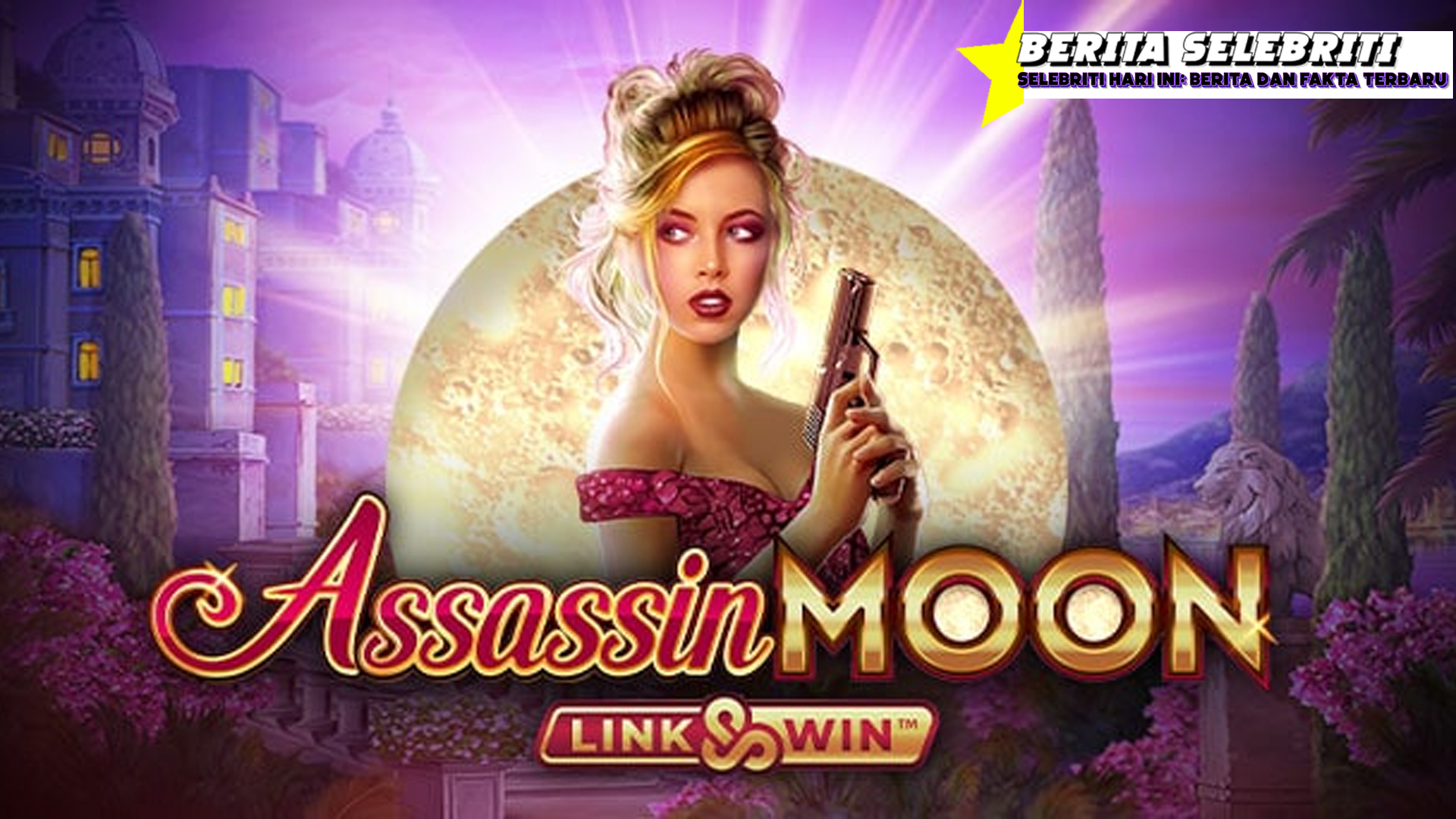 Assassin Moon: Misi Rahasia Slot Gacor, Jackpot di Ujung Senjata!