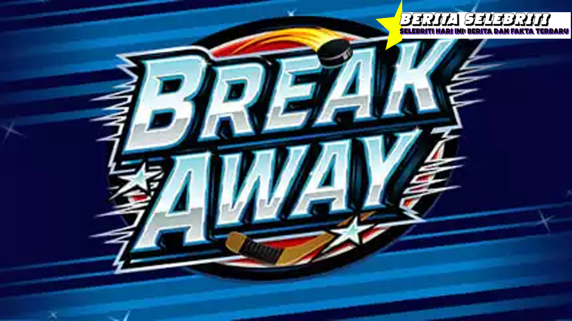 Break Away Max: Sensasi Gacor Pol di Slot Favorit Para Sultan!