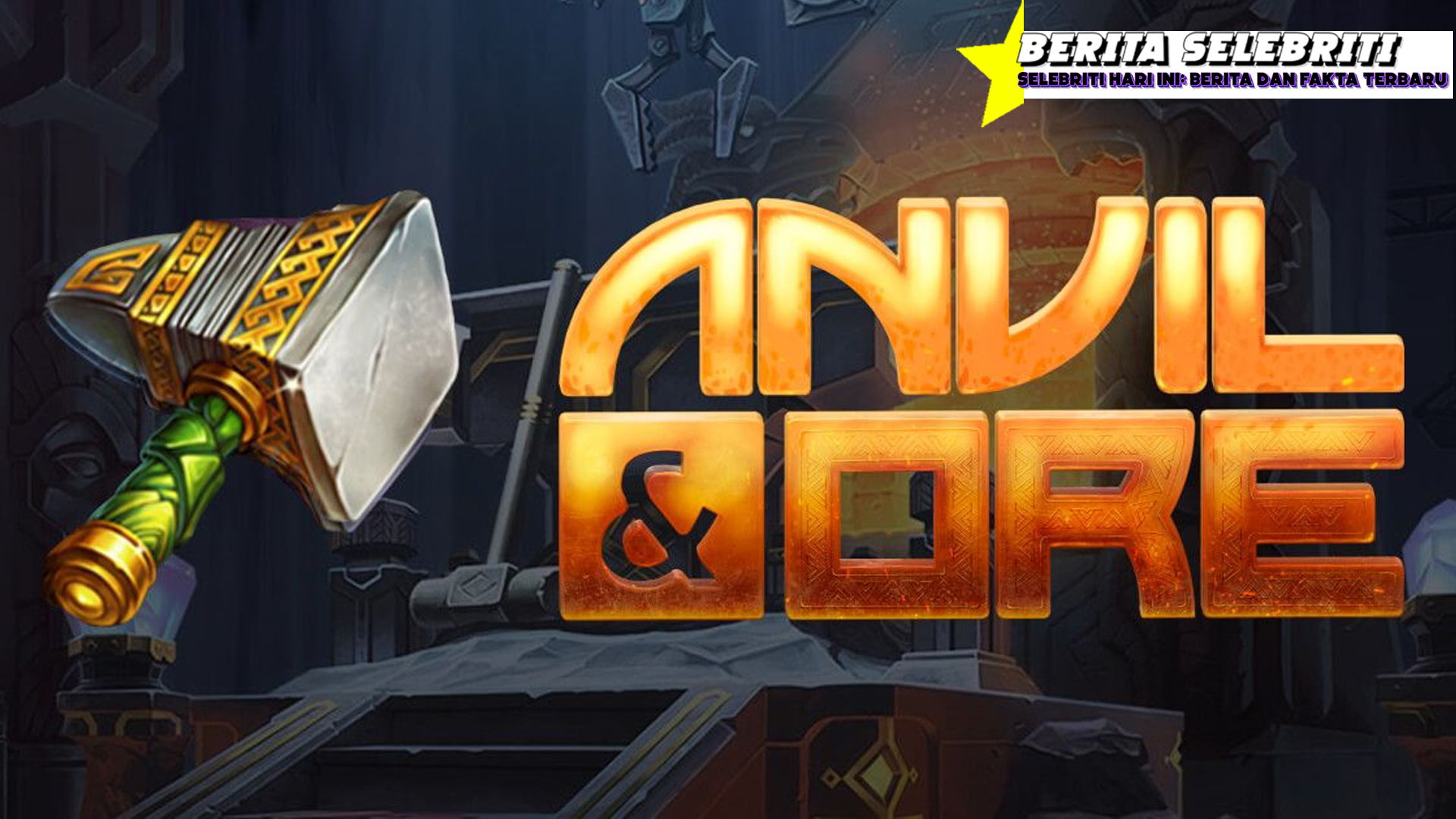 Siapkah Palumu Menghasilkan Emas? di Slot Anvil & Ore Menanti!
