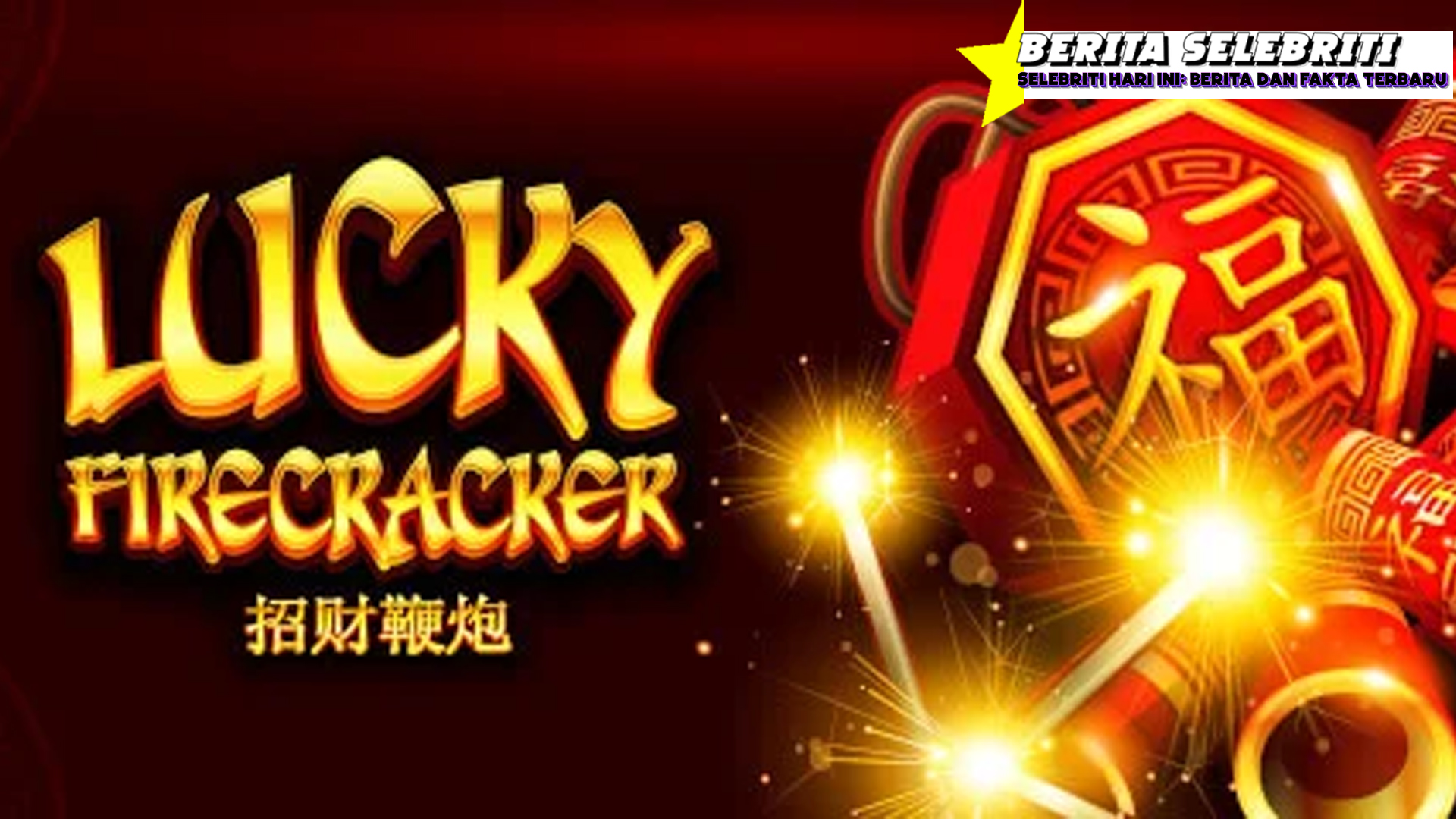 Lucky Firecracker Rtp8000 Waktunya Curi Jackpot Besar!
