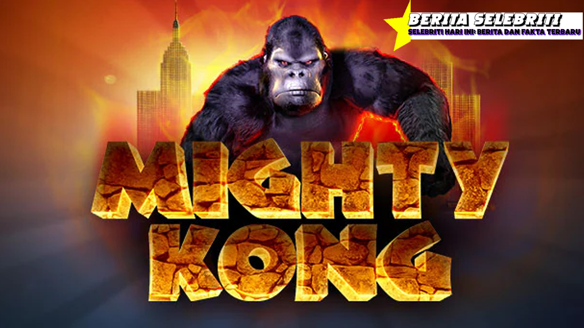 Bergabung di CNNSLOT dan Rasakan Kekuatan Mighty Kong