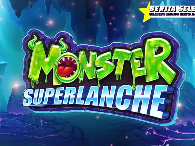 CNNSLOT Keriuhan Game Monster Superlanche di Slot Online!