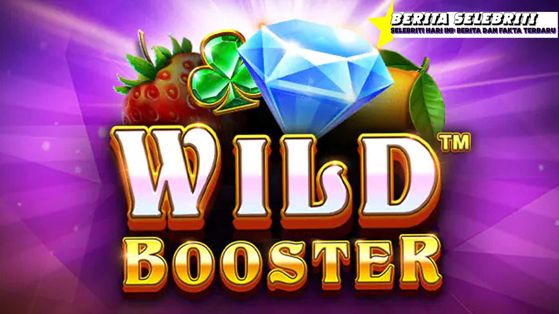 Wild Booster di Cnnslot, Slot yang Bikin Jantung Deg-degan!