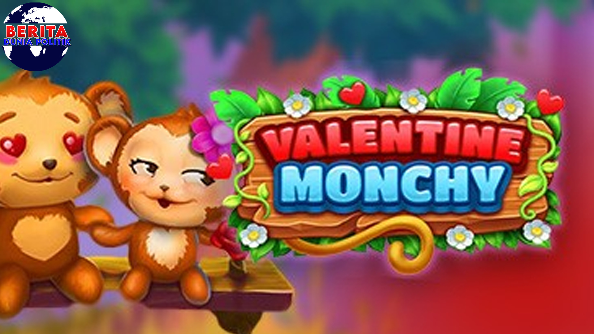 Cnnslot Sarang Game Valentine Monchy Seru Penuh Cinta