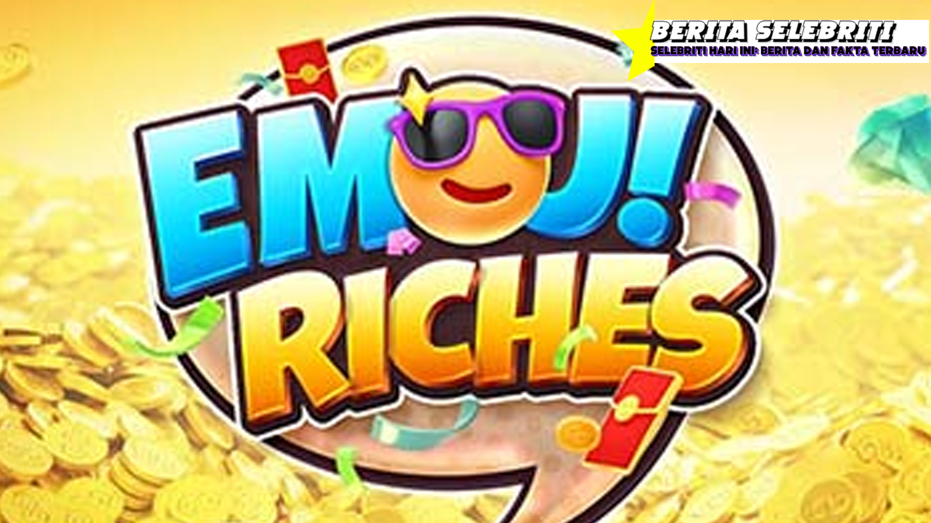 Situ Bandar 4D Emoji Riches Senyum dan Kaya Raya Bersatu