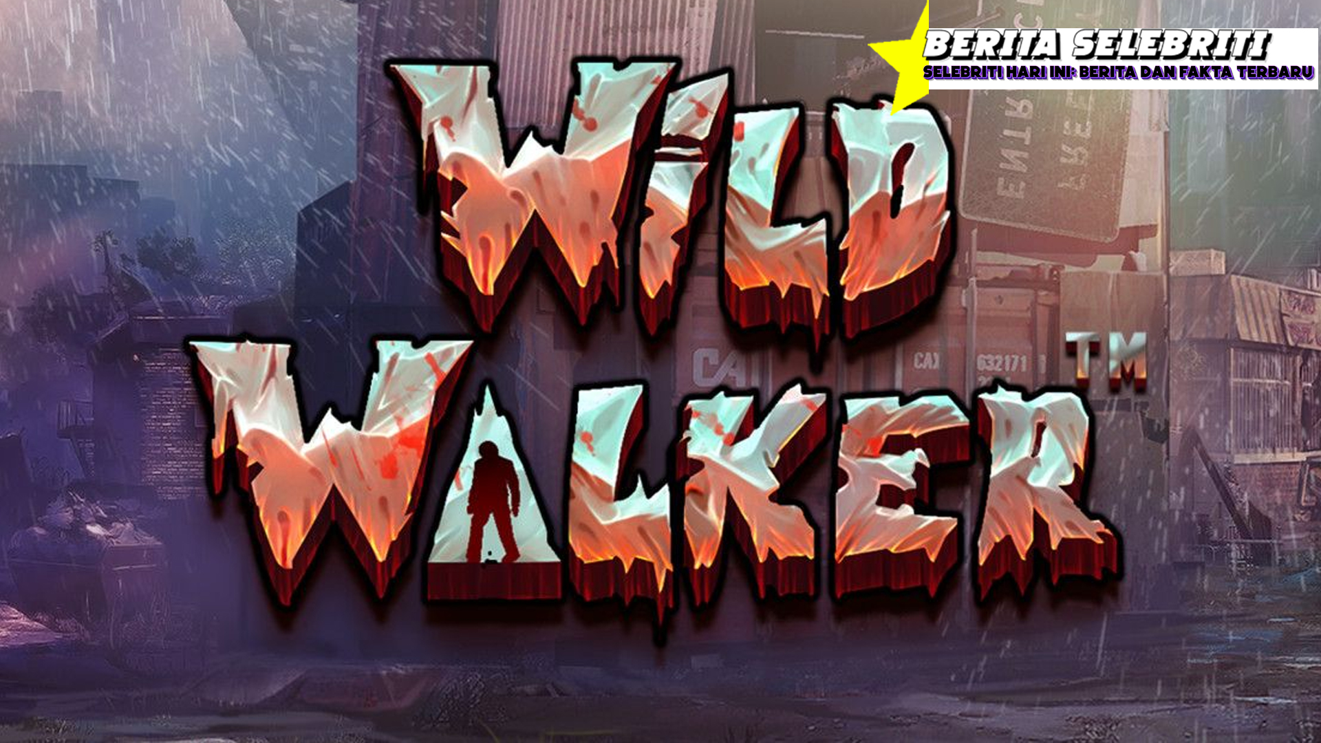 Slot Wild Walker Cnnslot, Teror Zombie Tiap Tarikan