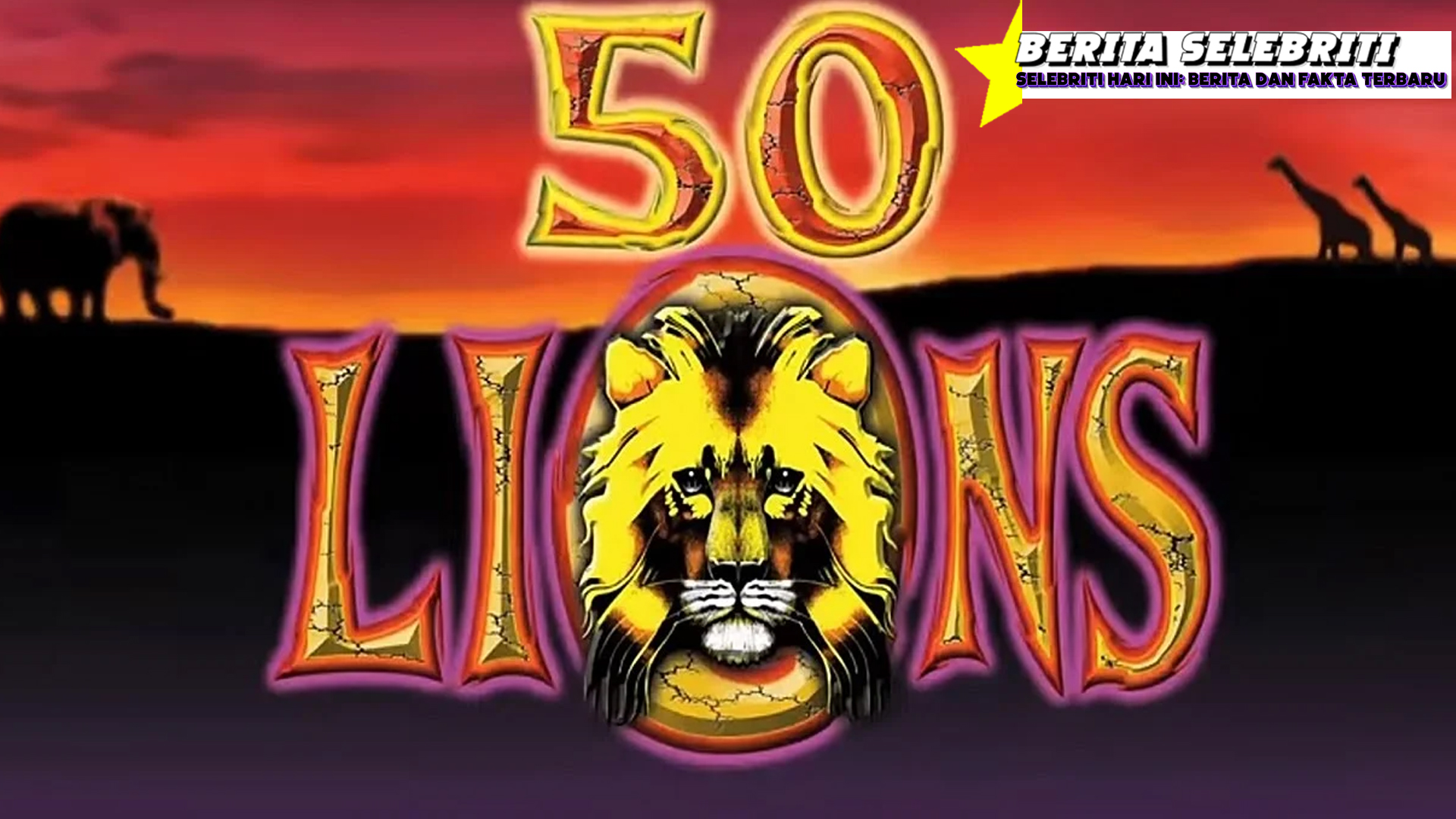 Rtp8000 Fifty Lions Gulungan Buas, Rezeki Kilat