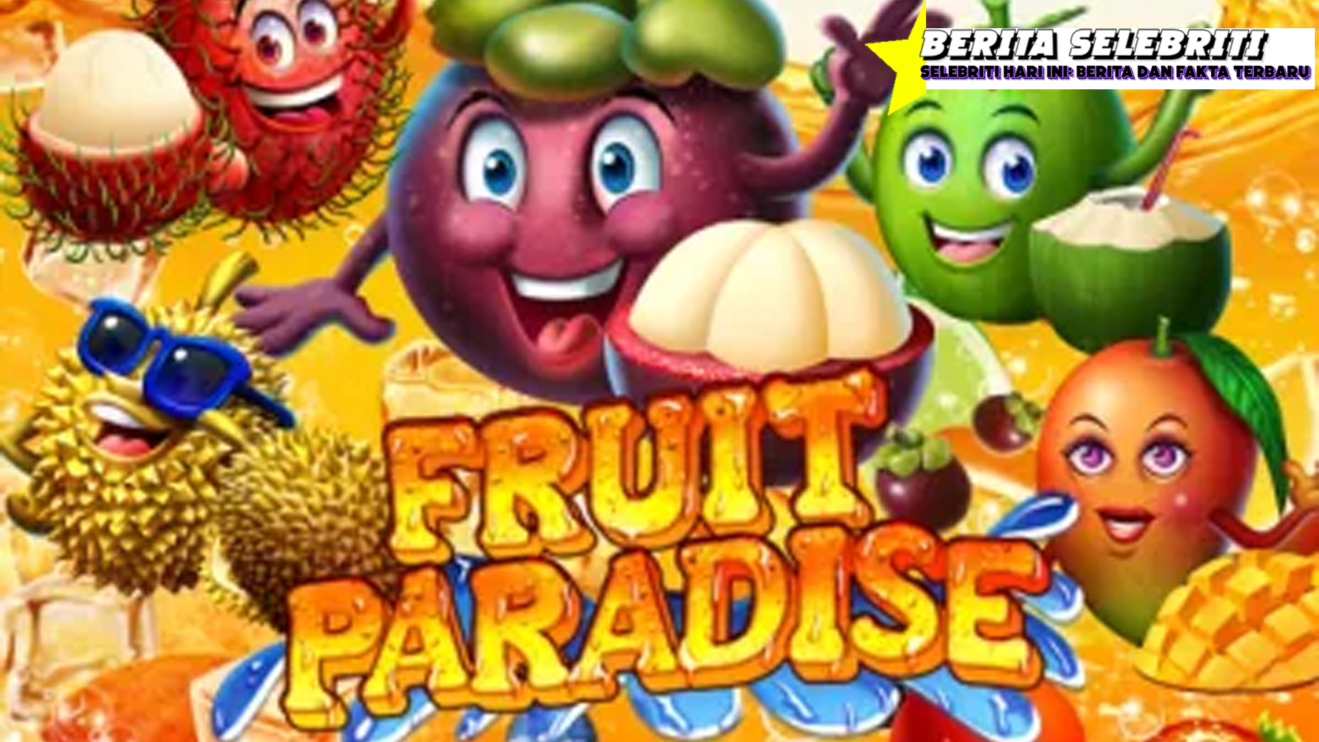 Fruit Paradise Rtp8000 Bikin Panen Cuan Berlimpah