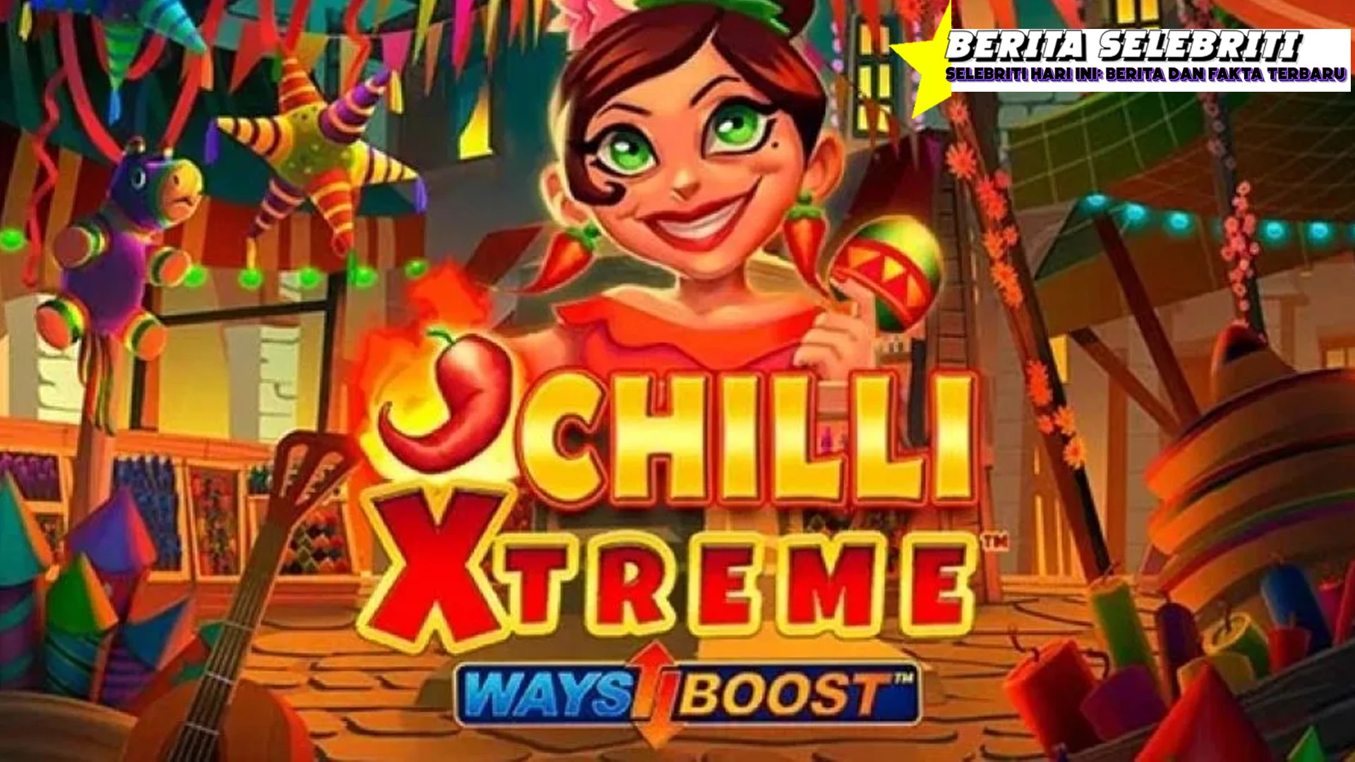 Chilli Xtreme Pedes Mampus! Eh, Ada Situs Toto!
