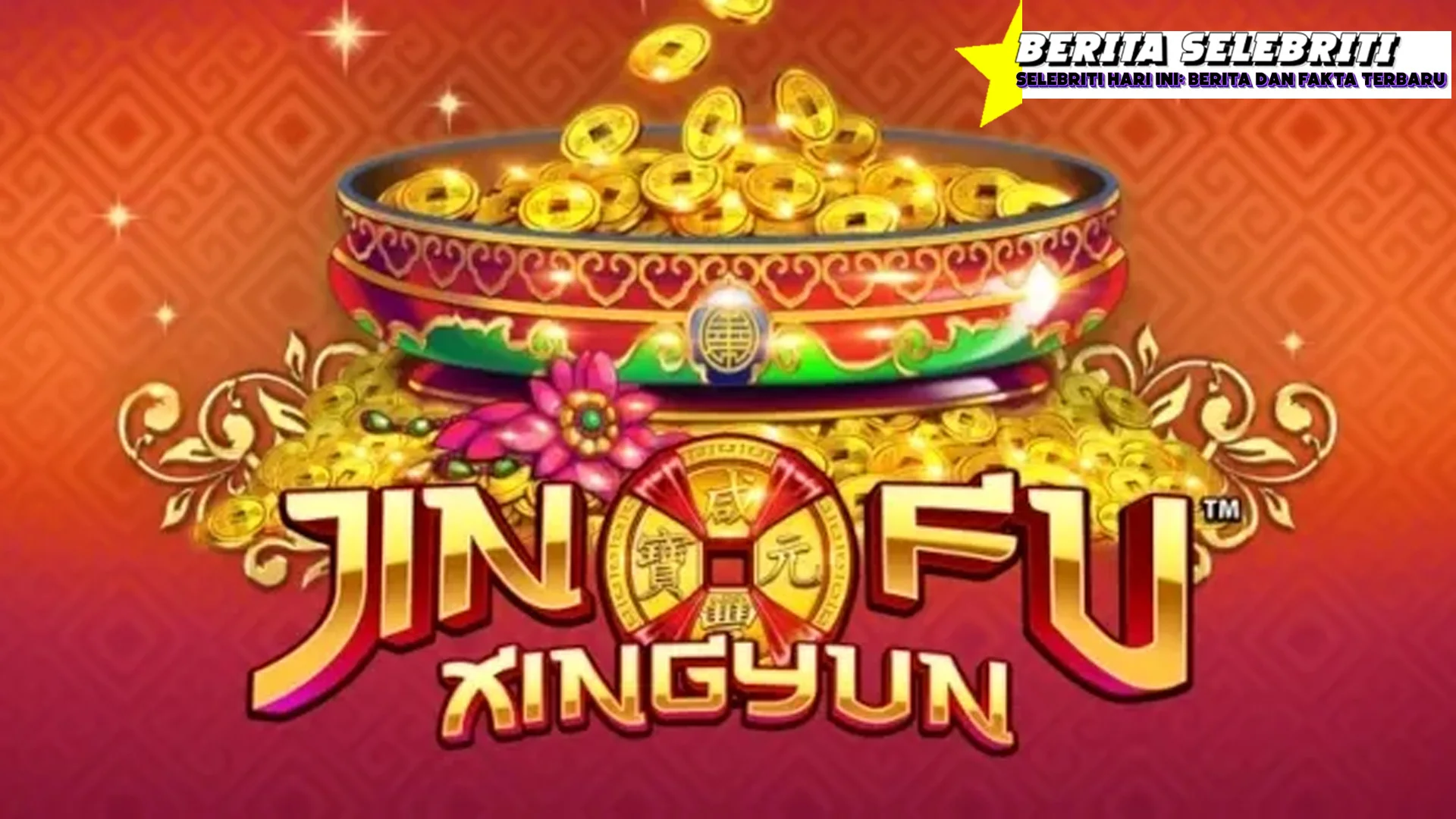 Jinfu Xingyun Slot777 Biar Nggak Ketiban Zonk!
