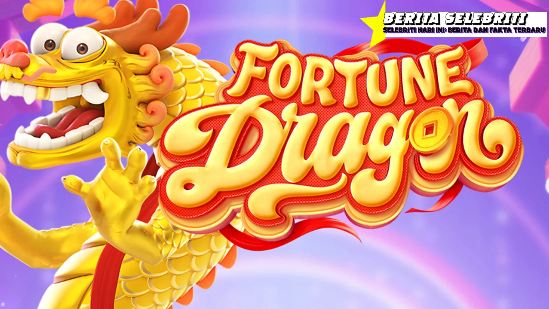 Fortune Dragon Cari Tau Kenapa Naga Jadi Incaran!
