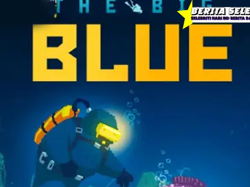 The Big Blue Lebih Dalam dari Curhatan Hati, Bro!