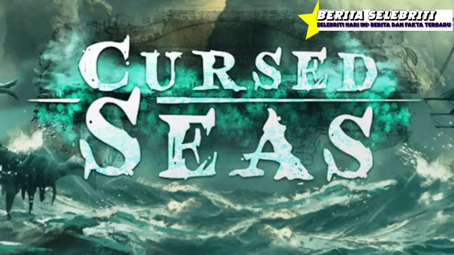 Cursed Seas Mode Storm Laut Kapal Goyang