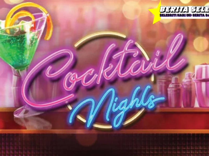 Cocktail Nights Dapetin Bahan Langka Gratis