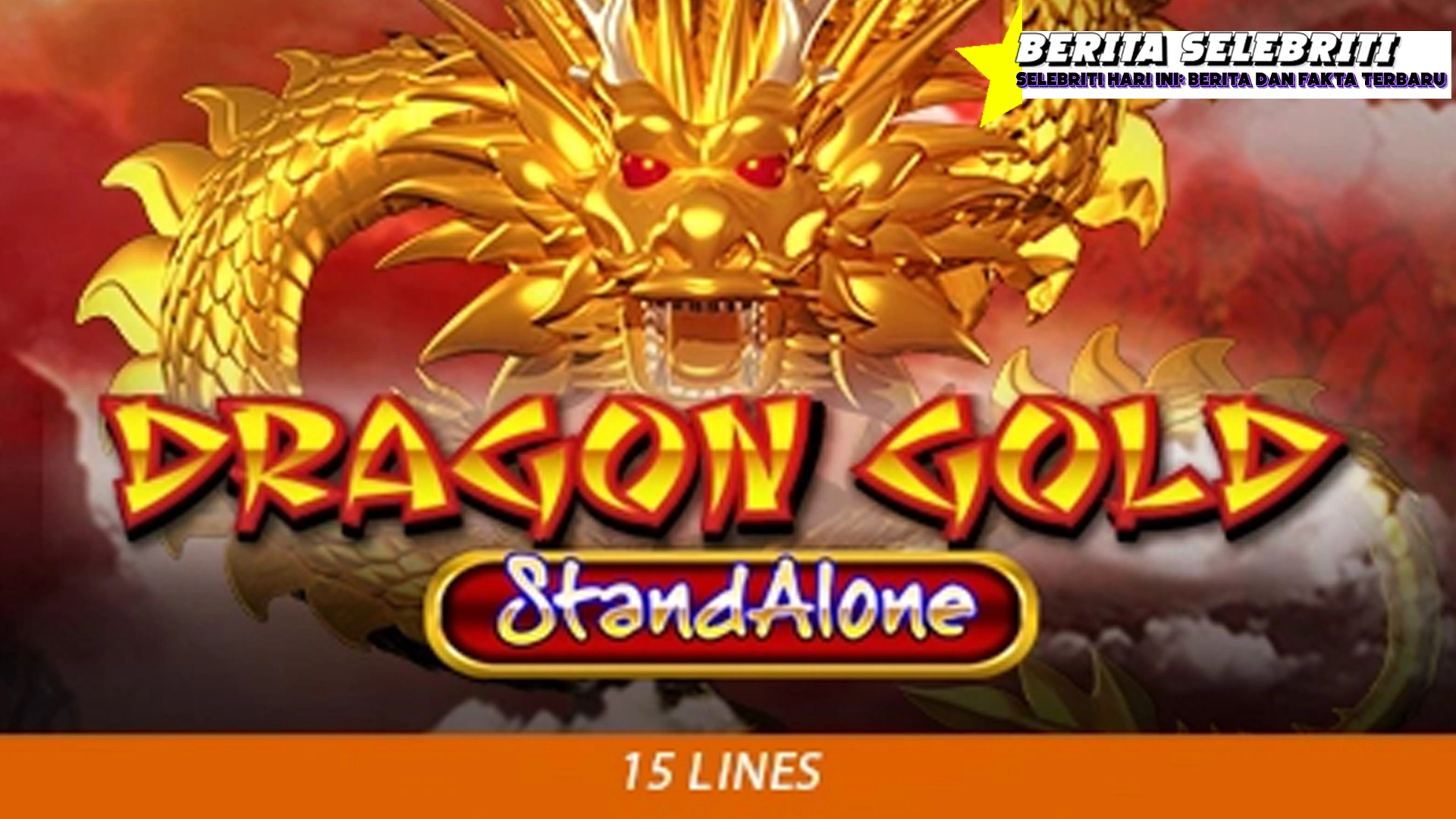 Dragon Gold Aksi Dahsyat yang Bikin Melongo