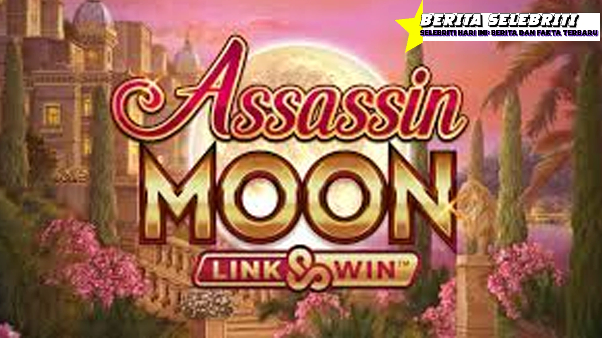 Assassin Moon Biar Kelihatan Pro User Ya